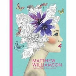 Laurence King Matthew Williamson: Fashion, Print & Coloring Book, Paperback Extras