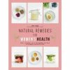 Chronicle Books Extras Natural Remedies For Women's Health: Heal Yourself With 100 Recipes For Every Phase Of Your Life, Paperback 2 Chronicle Books Extras Natural Remedies For Women's Health: Heal Yourself With 100 Recipes For Every Phase Of Your Life, Paperback