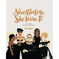 Chronicle Books Nevertheless, She Wore It: 50 Iconic Fashion Moments, Hardback Extras