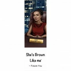 Extras She's Brown Like Me Bookmark
